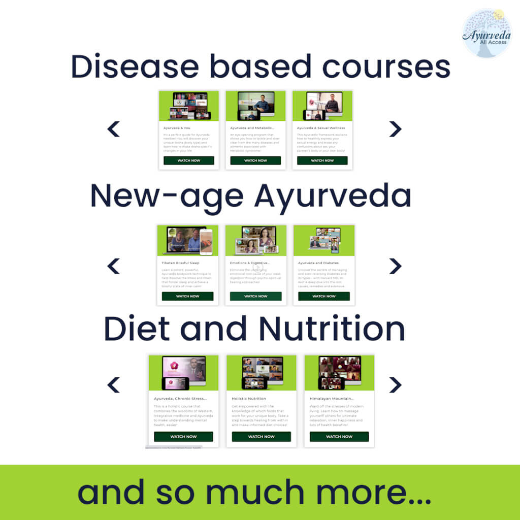 Ayurveda All Access - Yearly Subscription to All Ayurveda Video Courses Educational Course The Ayurveda Experience